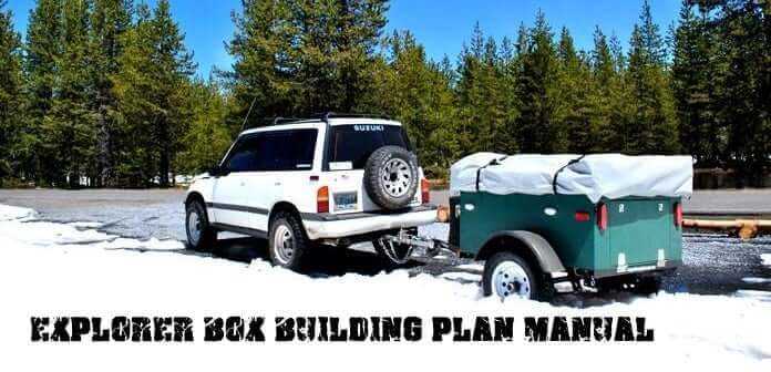 Explorer Box Construction Manual Trailer Plans - Compact Camping Concepts
